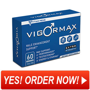 VigorMax Male Enhancement Pills - Renew Your Libido Naturally! | NEW
